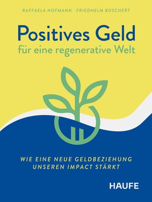 cover image of Positives Geld für eine regenerative Welt